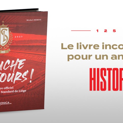 « Rouche toujours ! » le livre officiel des 125 ans du Standard