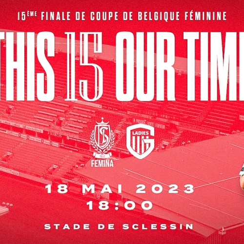 Une finale historique à Sclessin pour le Standard Femina !